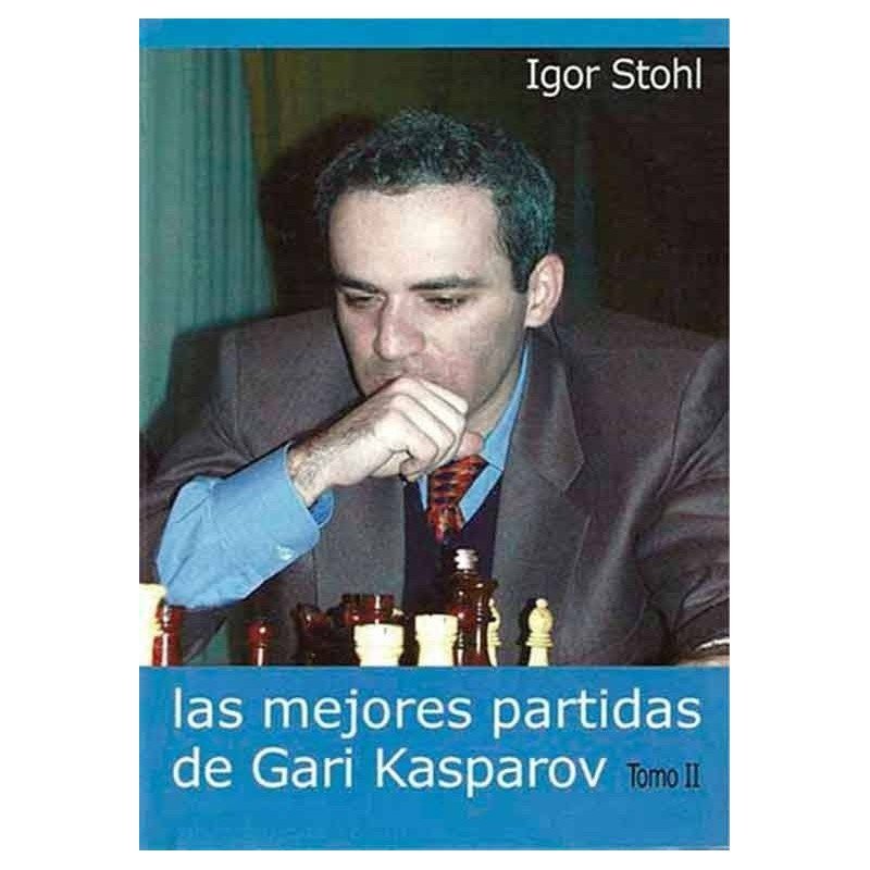 Libre escacs Las mejores partidas de Gari Kasparov vol.2