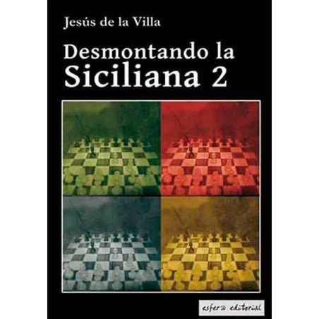 Desmuntant la Siciliana 2