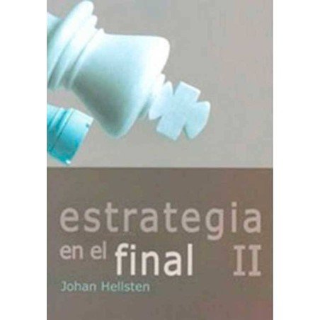 Estrategia en el final III. Johan Hellsten