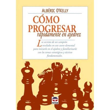 Como progresar rápidamente en ajedrez