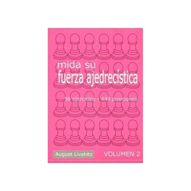 Mida su fuerza ajedrecistica 2