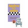 Escacs per a tothom. Iniciació 2