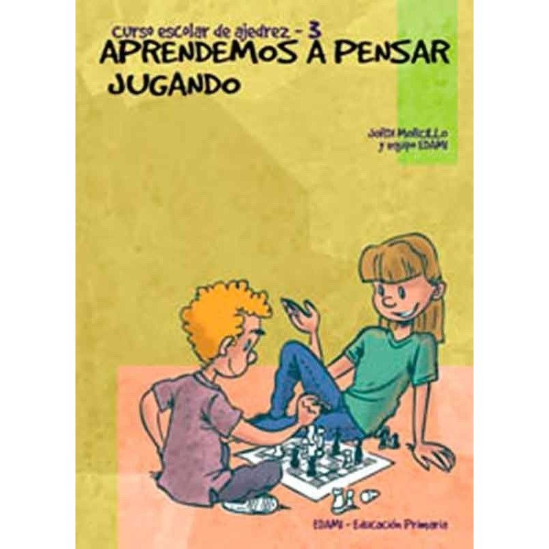 Llibre escacs Aprenem a jugar pensant 3