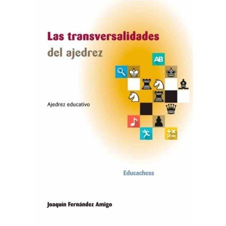 La transversalidad del ajedrez de Balagium
