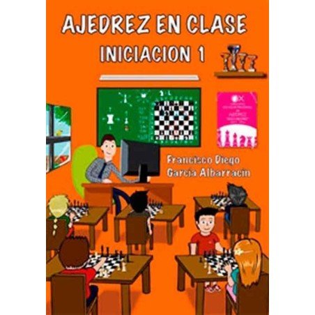 Escacs a classe. iniciació 1