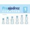 Preajedrez creativo 1. Ejercicios de Balagium