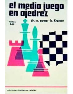 El medio juego en ajedrez tomos I y II