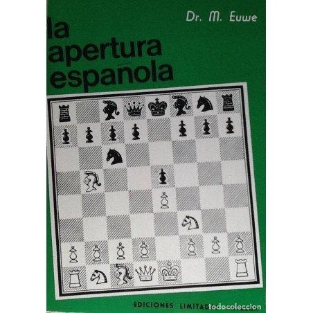 Libro ajedrez La Apertura Española tomo I