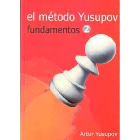 El método Yusupov. Fundamentos 2
