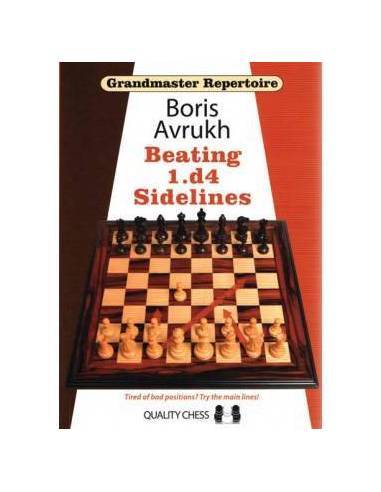 Grandmaster Repertoire 11 - Beating 1.d4 sidelines