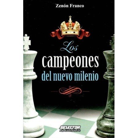 Los campeones del nuevo milenio