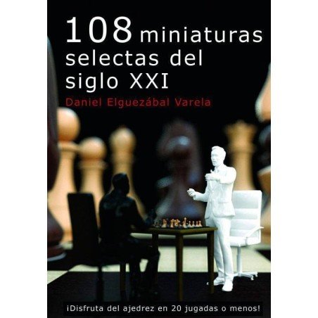 108 miniaturas selectas del siglo XXI