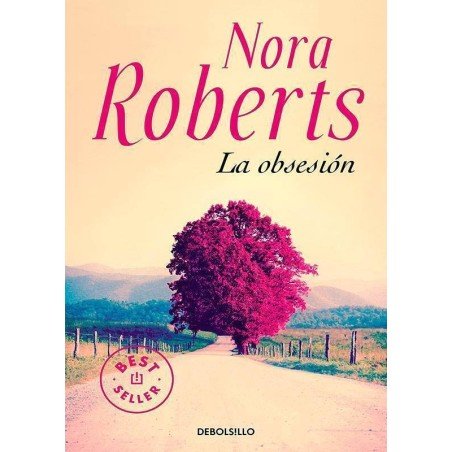 La Obsesión (Nora Roberts)