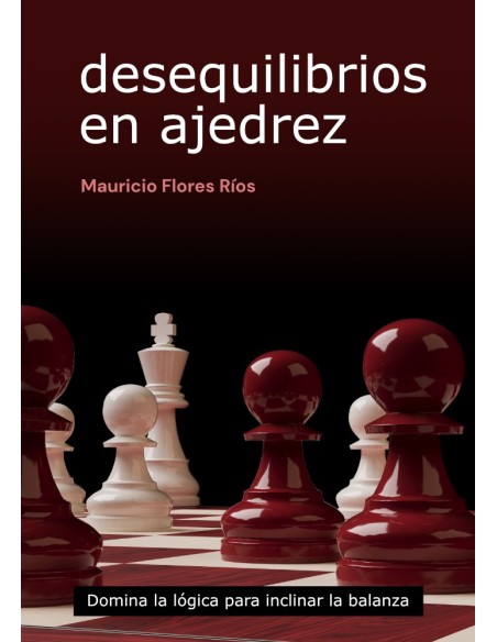 Desequilibrios en ajedrez